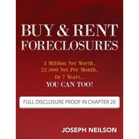 buy amp rent foreclosures 3 million net worth 22000 net per month in 7 yearsyou can too - joseph neilson author imagen 2_0_
0