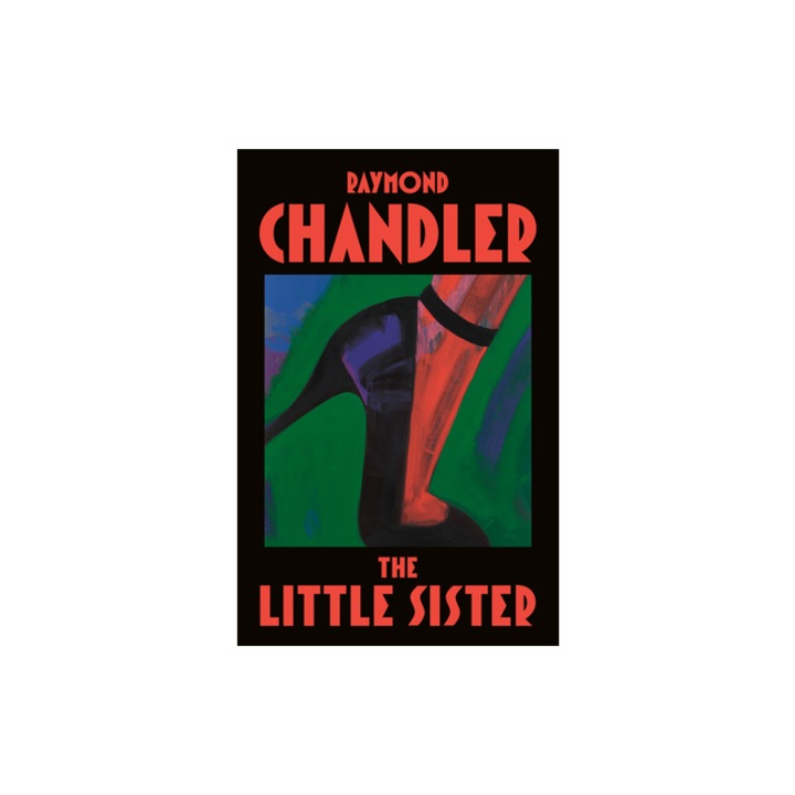 The Little Sister, Raymond Chandler