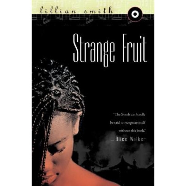 Strange Fruit, Lillian Smith