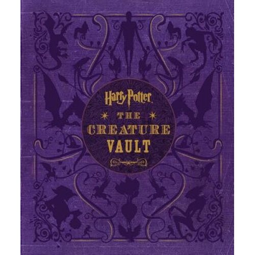 Harry Potter: The Creature Vault: The Creatures and Plants of the Harry Potter Films [With Poster], Jody Revenson (Author)