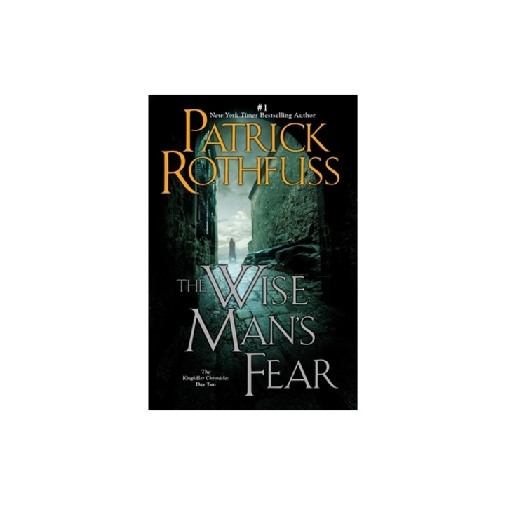The Wise Man's Fear, Patrick Rothfuss