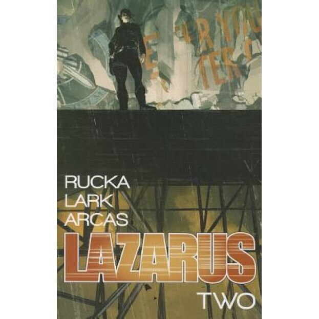 Lazarus Volume 2: Lift, Greg Rucka (Author)