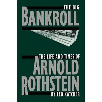 Big Bankroll PB, Leo Katcher Big Bankroll PB, Leo Katcher