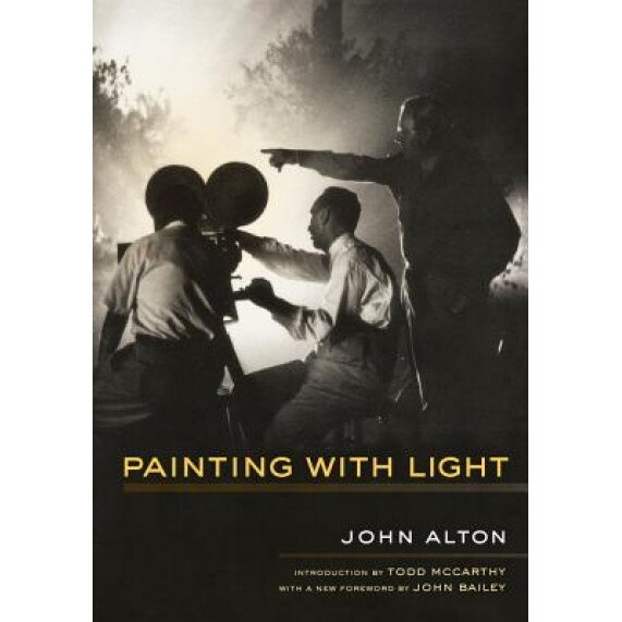 Painting with Light, John Alton (Author)
