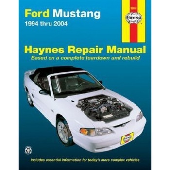 Haynes Ford Mustang Automotive Repair Manual: 1994 Thru 2004, John H. Haynes, Robert Maddox Haynes Ford Mustang Automotive Repair Manual: 1994 Thru 2004, John H. Haynes, Robert Maddox