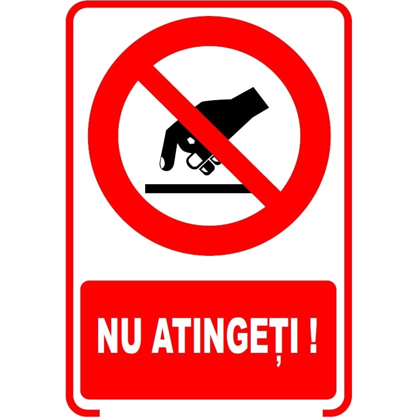 Set de 2 indicatoare A5 - NU ATINGETI