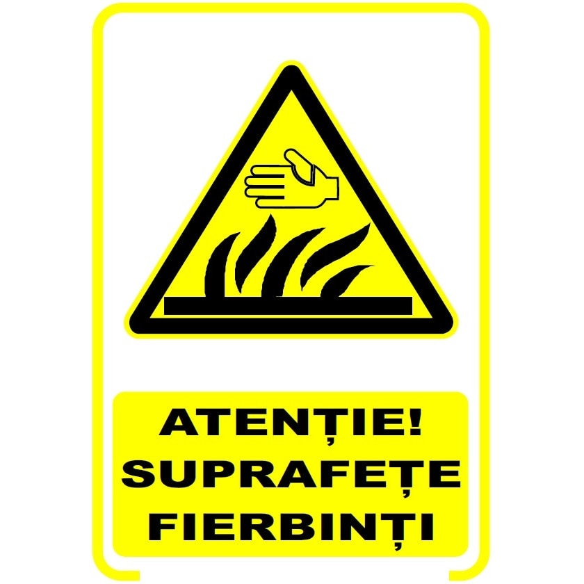 Set de 2 indicatoare A5 - ATENTIE SUPRAFETE FIERBINTI