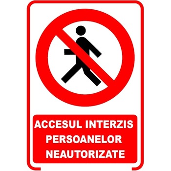 Set de 2 indicatoare A5 - accesul interzis persoanelor Set de 2 indicatoare A5 - accesul interzis persoanelor
