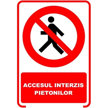 Set de 2 indicatoare A5 - accesul interzis pietonilor Set de 2 indicatoare A5 - accesul interzis pietonilor
