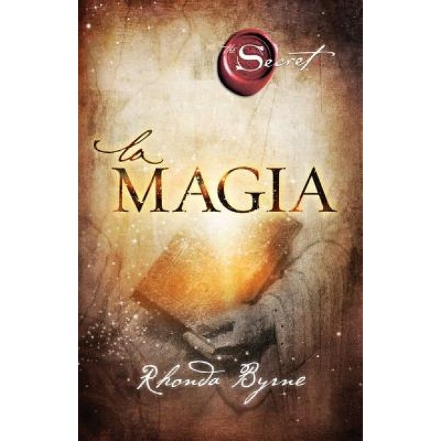 La Magia - Rhonda Byrne (Author)