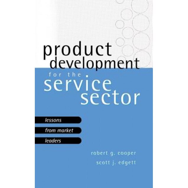 Product Development for the Service Sector, Scott J. Edgett (Author)