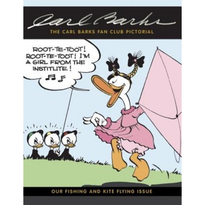 The Carl Barks Fan Club Pictorial: Our Fishing and Kite Flying Issue, Carl Barks (Author)