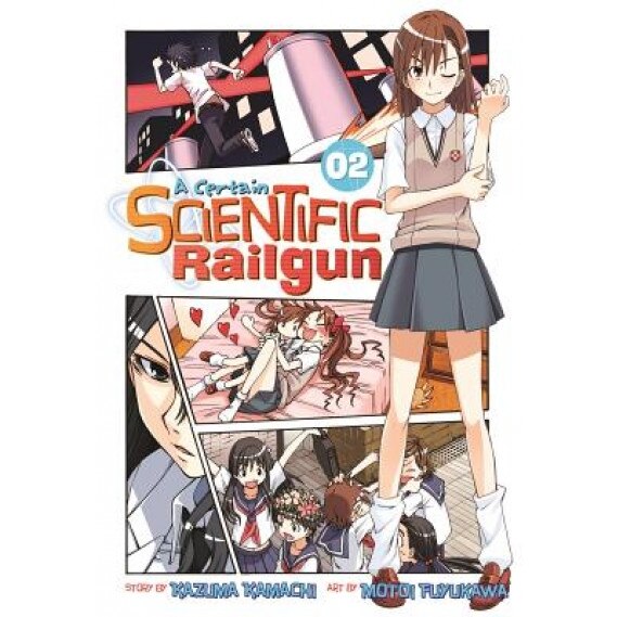 A Certain Scientific Railgun, Volume 2, Kazuma Kamachi (Author)