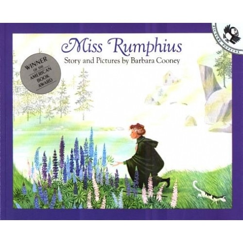 Miss Rumphius: Story and Pictures, Barbara Cooney
