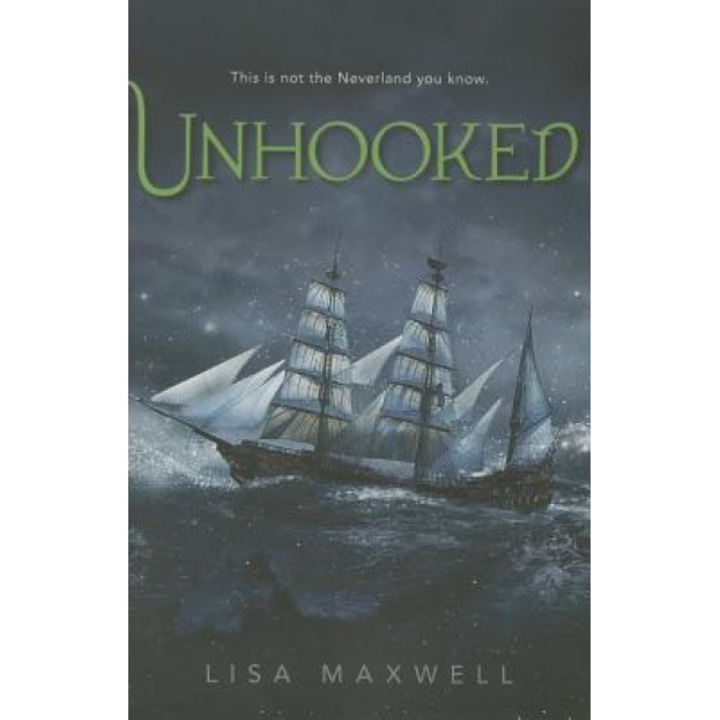 Unhooked, Lisa Maxwell (Author)