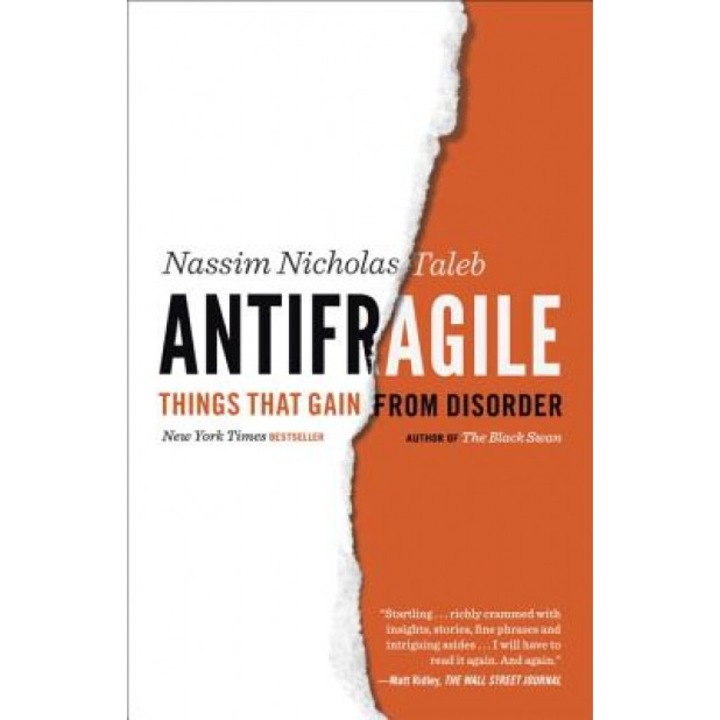 Antifragile: Things That Gain from Disorder, Nassim Nicholas Taleb (Author)