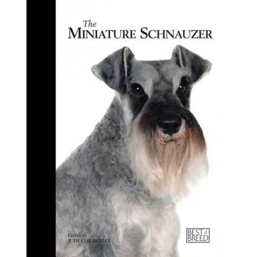 The Miniature Schnauzer, Judy Childerley (Author)