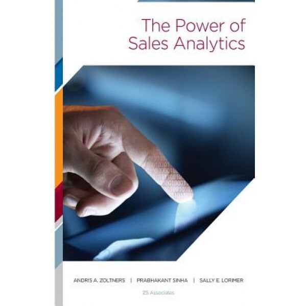 The Power of Sales Analytics - Sally E. Lorimer (Author)