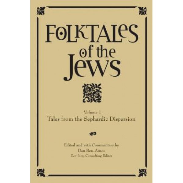 Tales from the Sephardic Dispersion, Dan Ben-Amos (Editor)