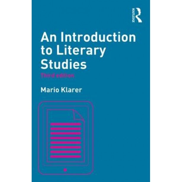 An Introduction to Literary Studies, Mario Klarer (Author)