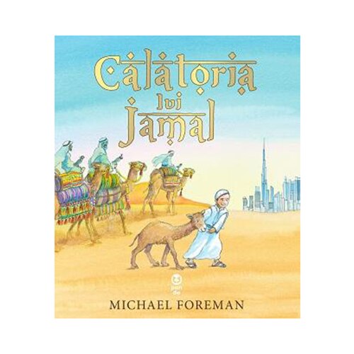 Calatoria lui Jamal - Michael Foreman