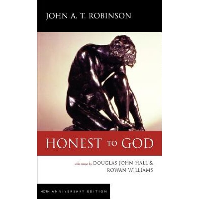 Honest to God, John A. T. Robinson