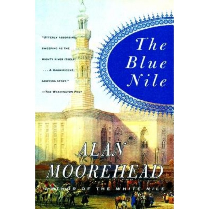 The Blue Nile, Alan Moorehead