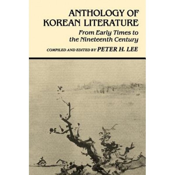 Lee: Anthology/Korean Lit Paper, Peter H. Lee (Editor)