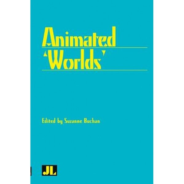Animated 'Worlds', Suzanne Buchan (Editor)