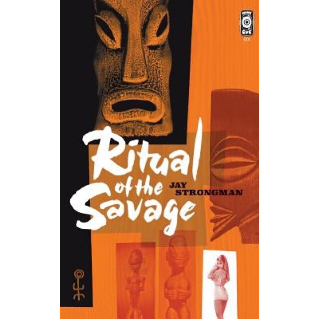 Ritual of the Savage, Jay Strongman (Author)