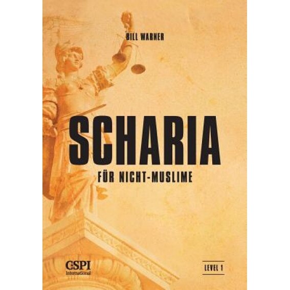 Scharia Fur Nicht-Muslime, Bill Warner (Author)