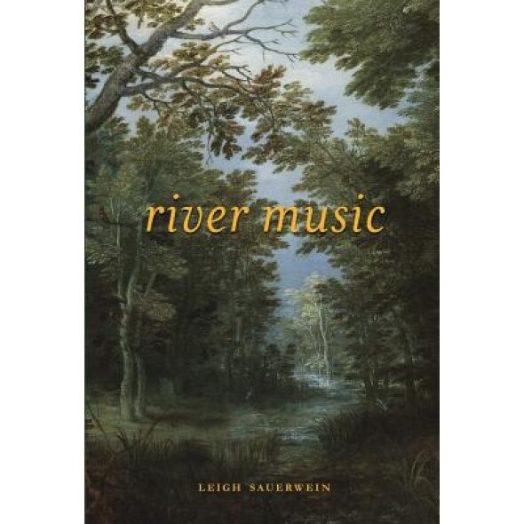 River Music, Leigh Sauerwein (Author)