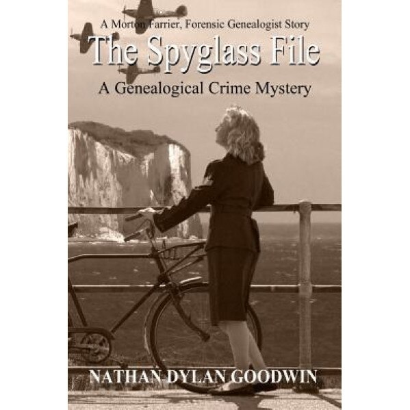 The Spyglass File, Nathan Dylan Goodwin (Author)