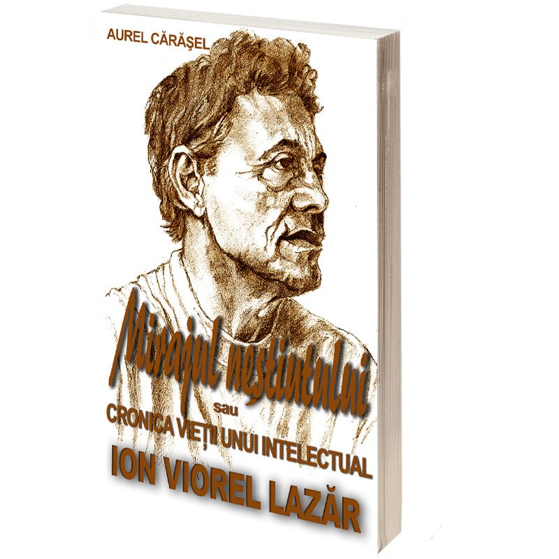 Mirajul nestiutului - Aurel Carasel