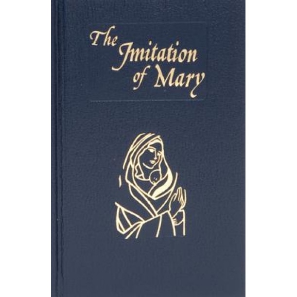 Imitation of Mary, Alexander De Rouville