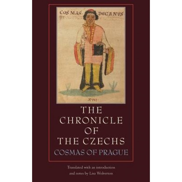 The Chronicle of the Czechs, Cosmas of Prague (Author)