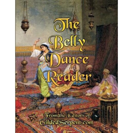 The Belly Dance Reader, Lynette Harris (Author)