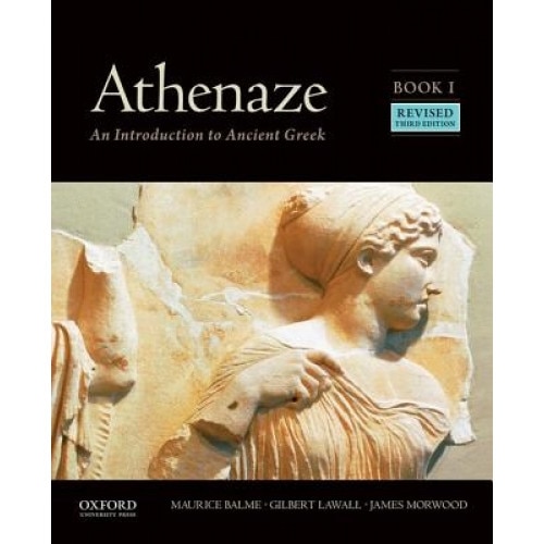 Athenaze, Book I: An Introduction to Ancient Greek, Maurice Balme (Author)