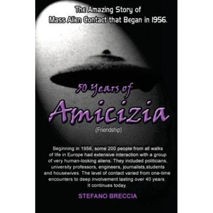 50 Years of Amicizia (Friendship) - Stefano Breccia (Author)