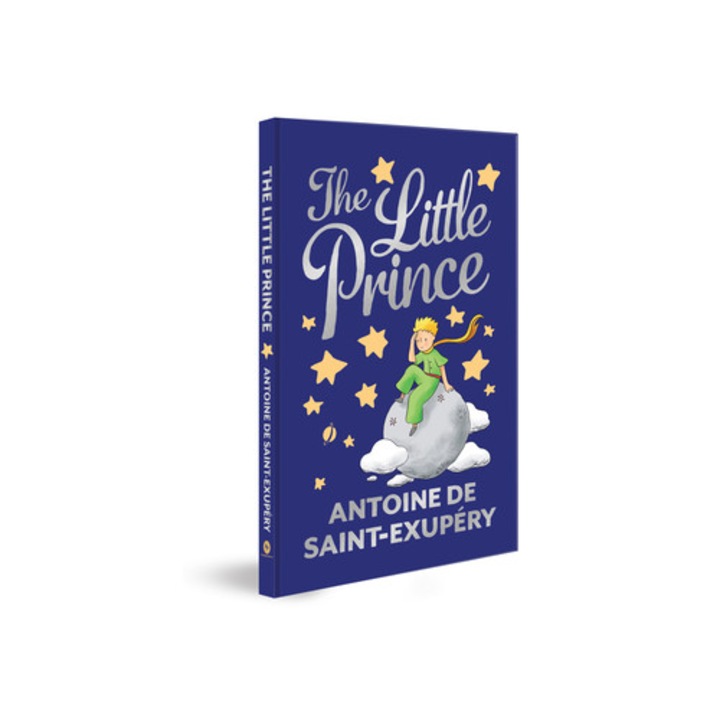 The Little Prince - Antoine De Saint Exupery - Antoine De Saint-exupery
