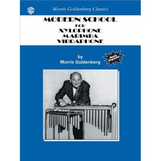 Modern School for Xylophone, Marimba, Vibraphone, Morris Goldenberg