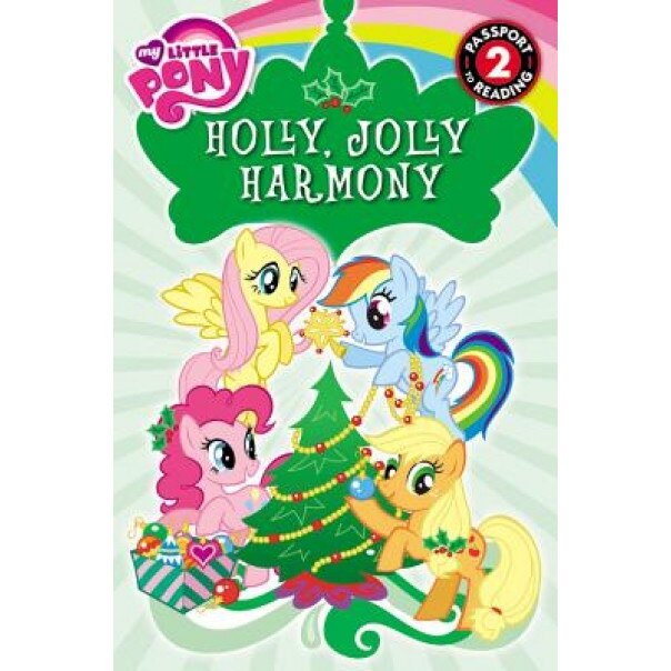 My Little Pony: Holly, Jolly Harmony, D. Jakobs (Author)