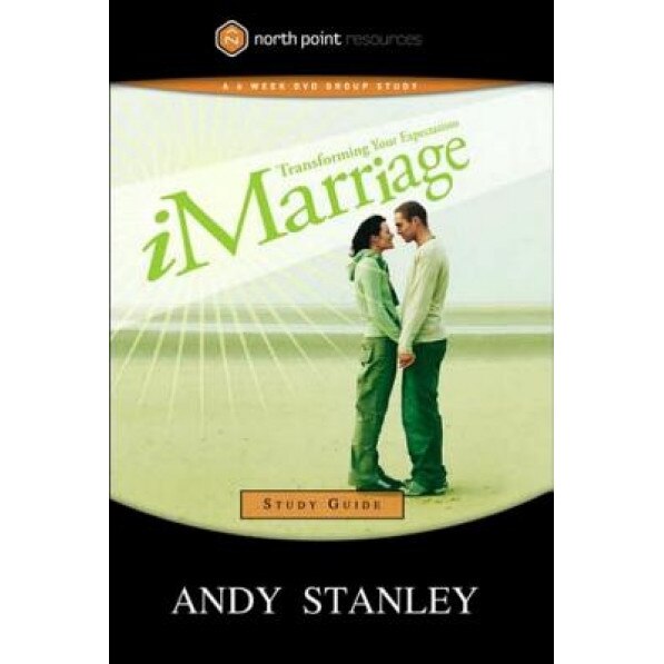 IMarriage Study Guide, Andy Stanley