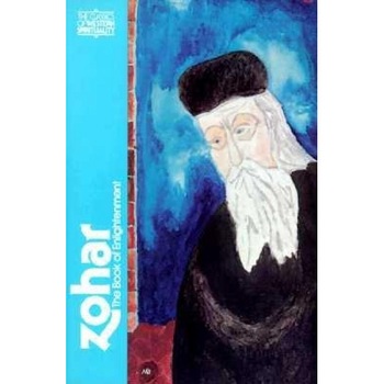 Zohar: The Book of Enlightenment, Daniel Chanan Matt Zohar: The Book of Enlightenment, Daniel Chanan Matt