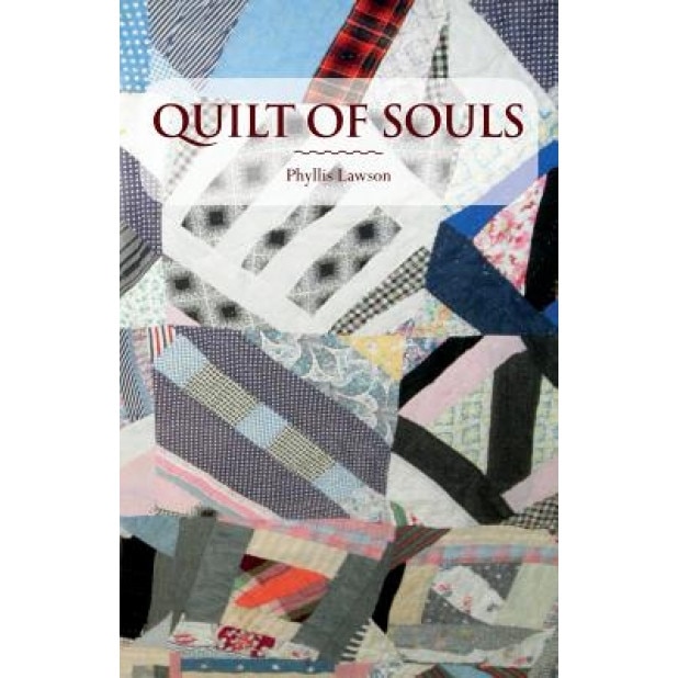 Quilt of Souls, Phyllis Lawson (Author)