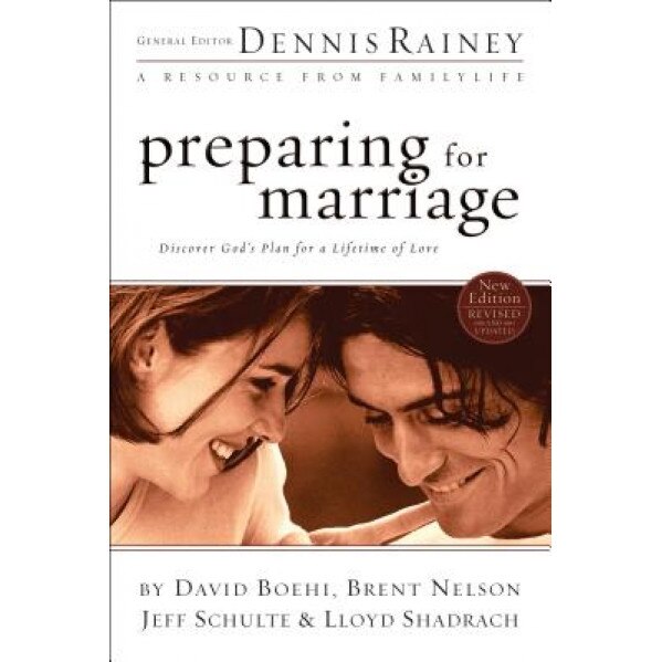 Preparing for Marriage, Dennis Rainey (Author)