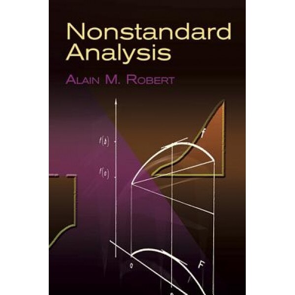 Nonstandard Analysis, Alain M. Robert (Author)