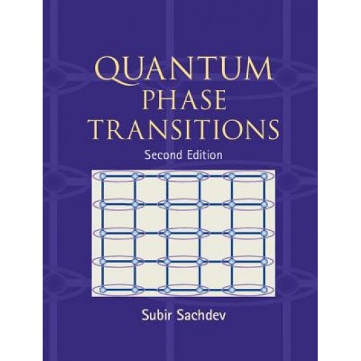 Quantum Phase Transitions, Subir Sachdev (Author)