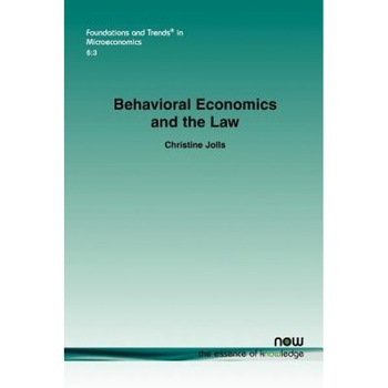 Behavioral Economics and the Law, Christine Jolls (Author) Behavioral Economics and the Law, Christine Jolls (Author)