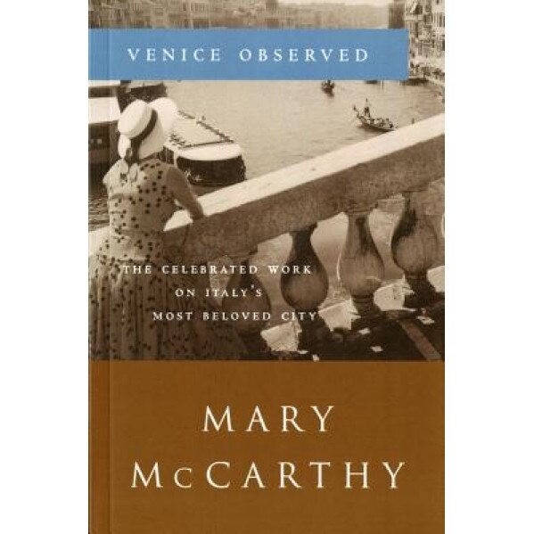 Venice Observed, Mary McCarthy